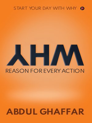cover image of Why – Reason For Every Action